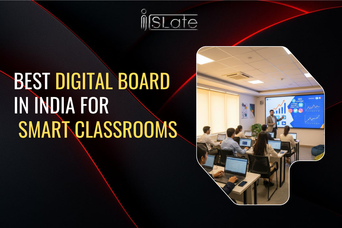 Best Digital Board in India for Smart Classrooms (2026)