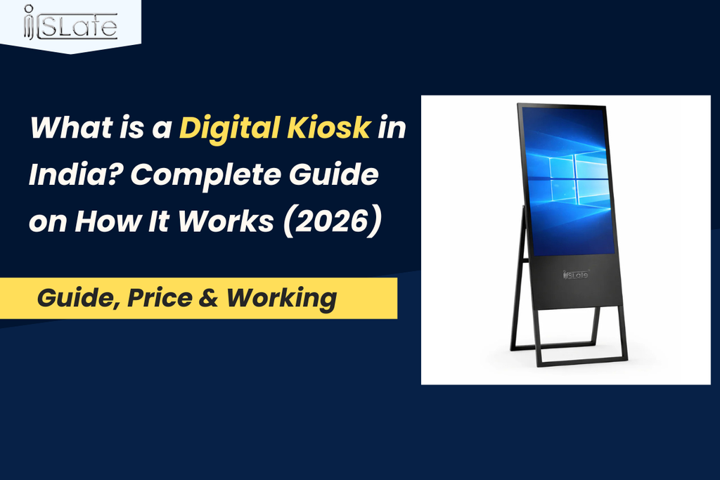 What is a Digital Kiosk in India? Complete Guide on How It Works (2026)