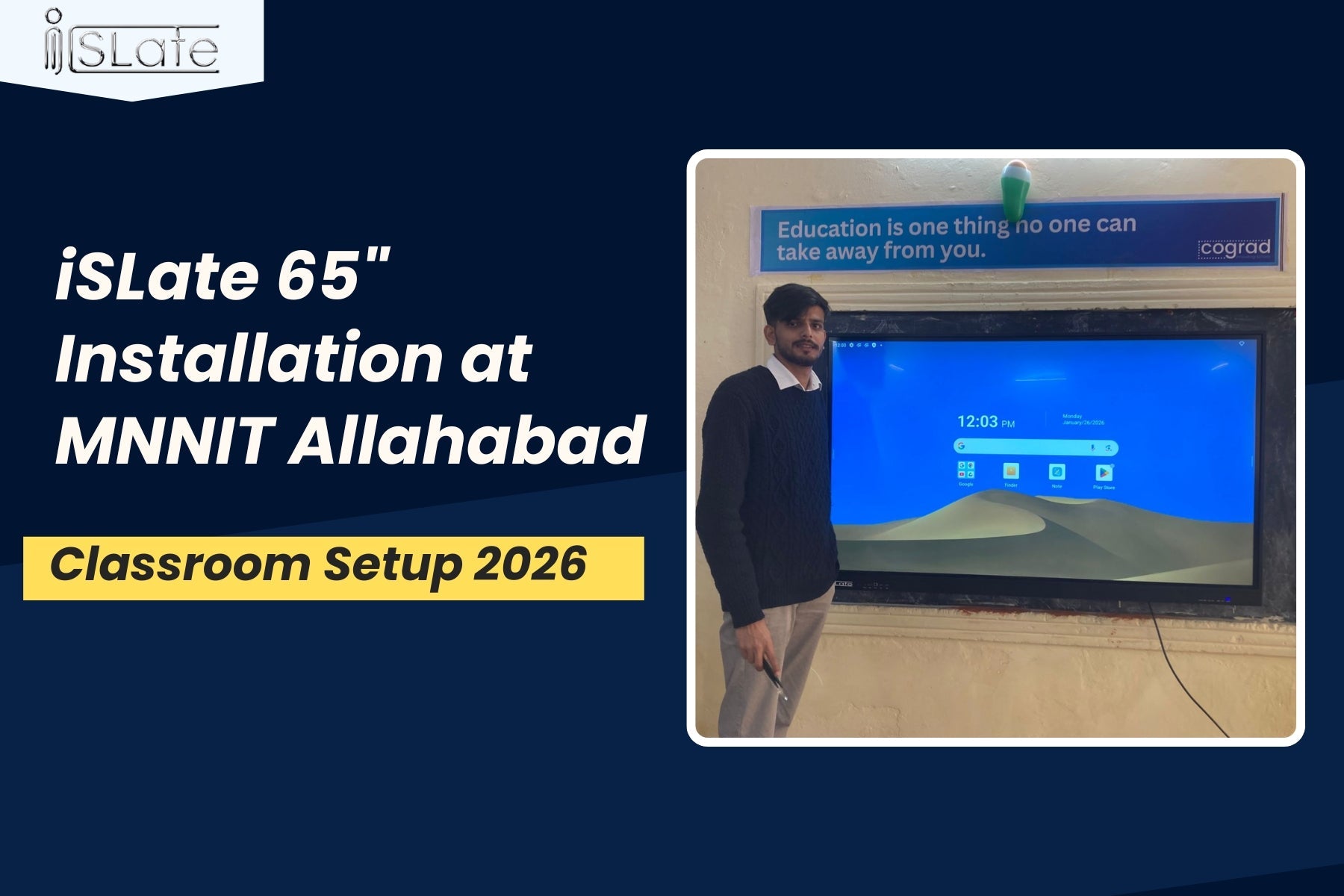 iSLate 65 Installation at MNNIT Allahabad  Smart Classroom Setup (2026)